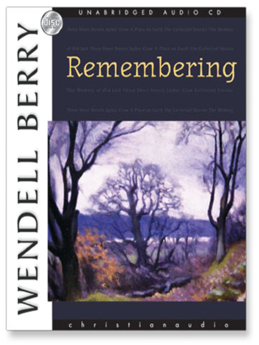 Title details for Remembering by Wendell Berry - Wait list